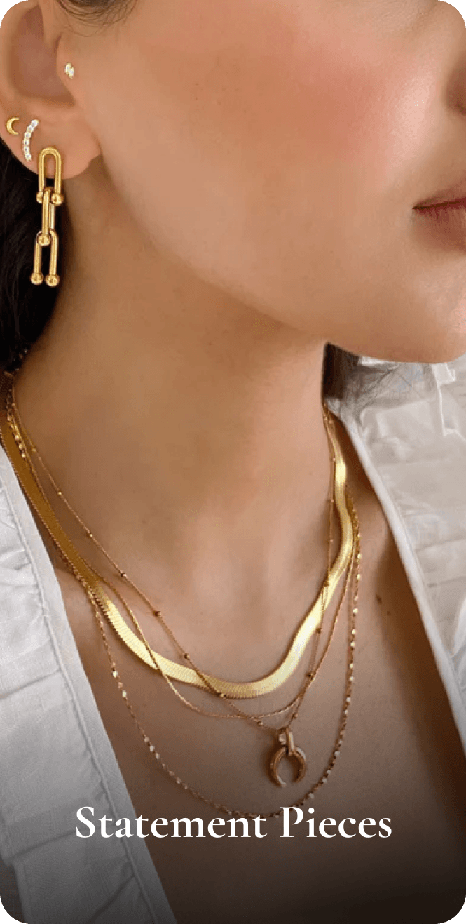 Statement Pieces